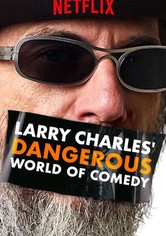 Larry Charles humorának veszélyes világa
