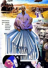 To the Stars by Hard Ways
