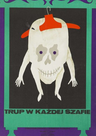 Trup w kazdej szafie