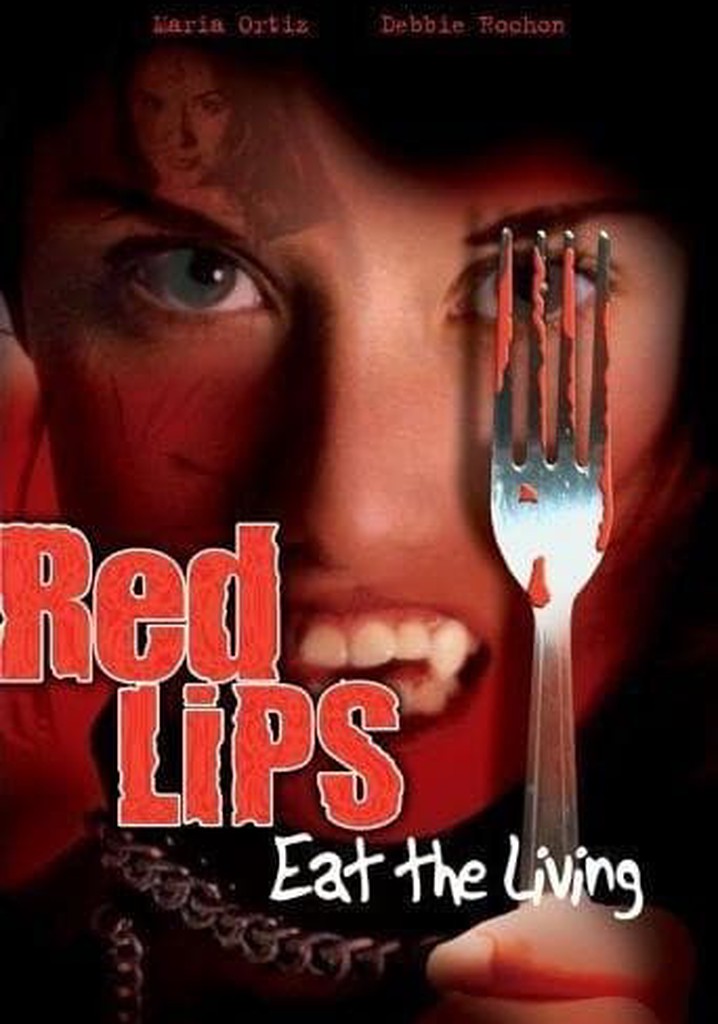 Red Lips: Eat the Living