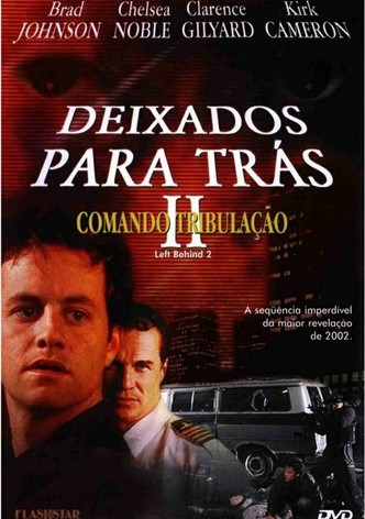 Deixados Para Trás 2 - Comando Tribulação