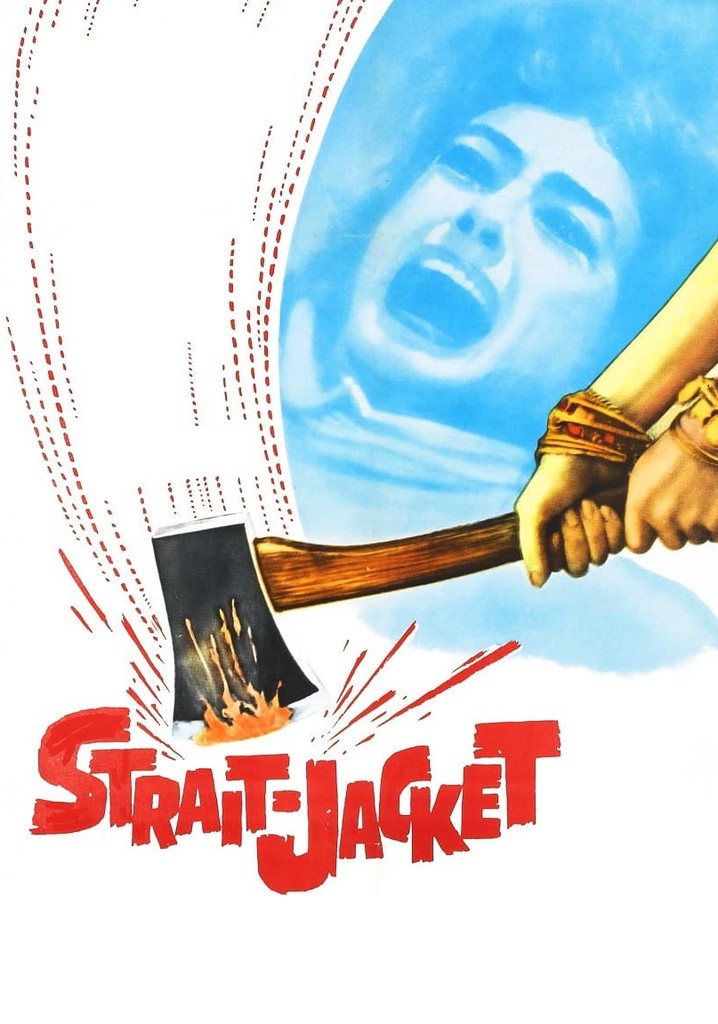 Смирительная рубашка / Strait-Jacket 1964. Straight-Jacket 1964 poster. Тайное вторжение 1964.