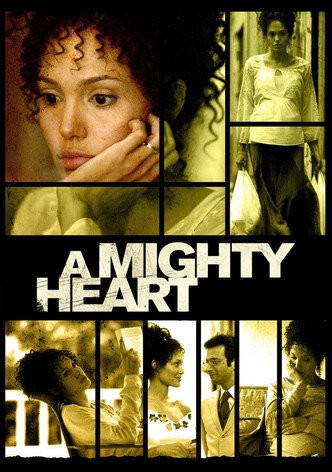 A Mighty Heart