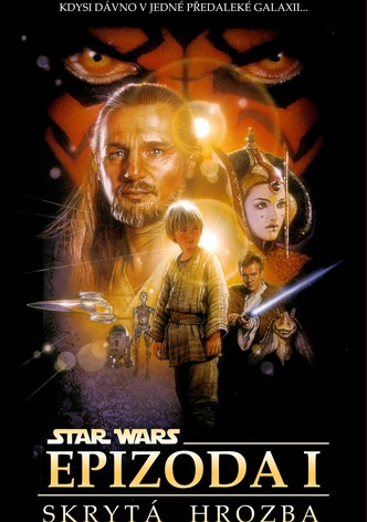 Star Wars: Epizoda I – Skrytá hrozba