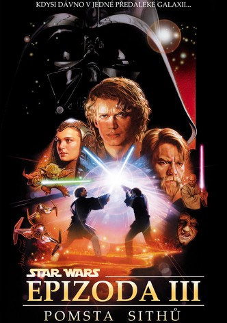 Star Wars: Epizoda III - Pomsta Sithů