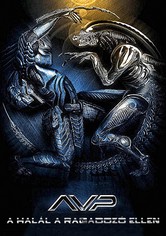 Alien vs. Predator - A Halál a Ragadozó ellen