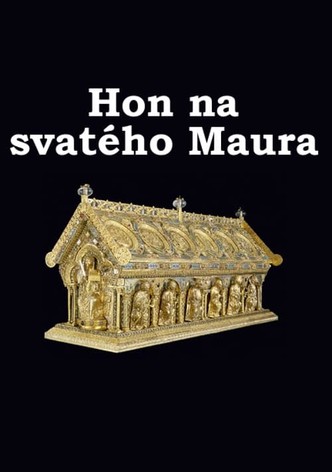 Hon na svatého Maura