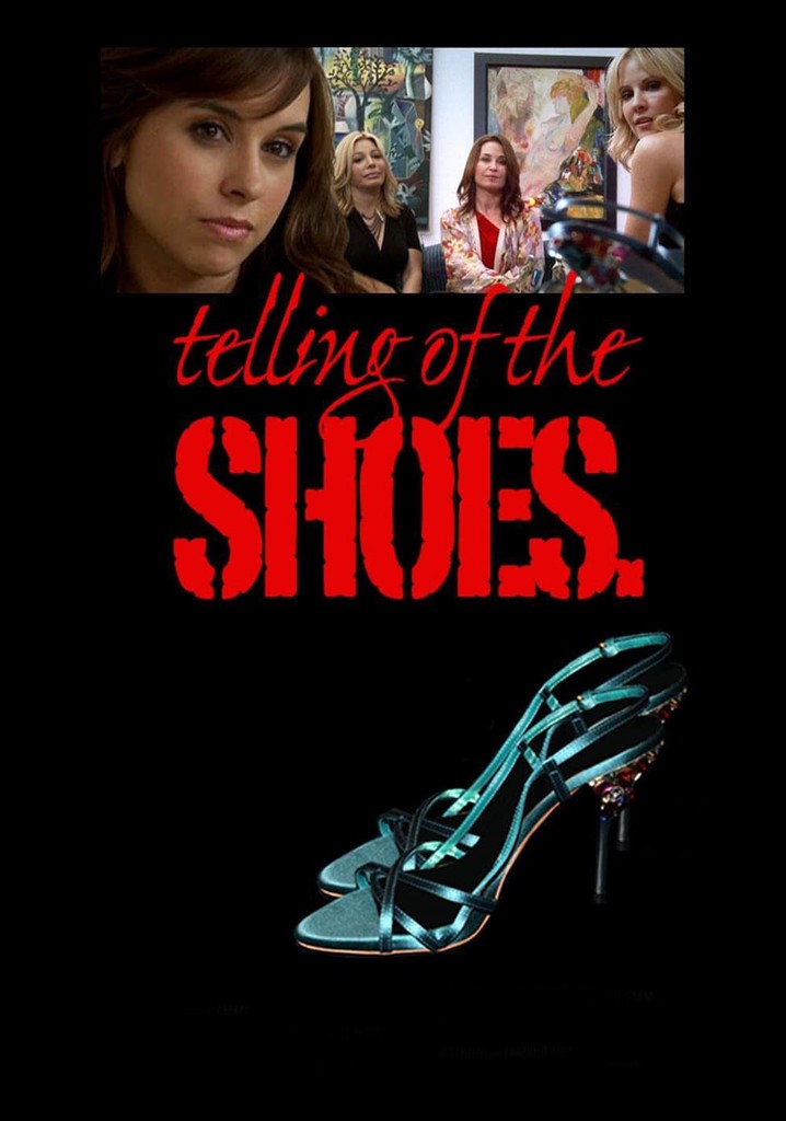 Telling of the Shoes