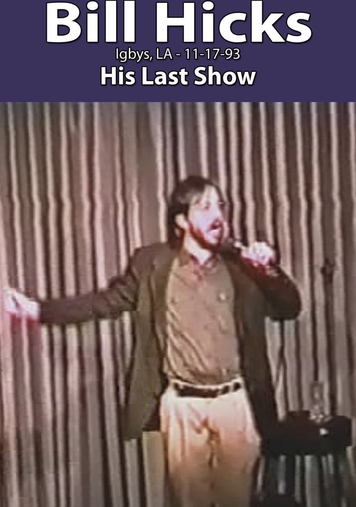 Bill Hicks: Igby's, LA