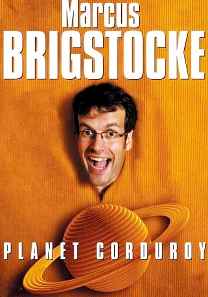 Marcus Brigstocke: Planet Corduroy