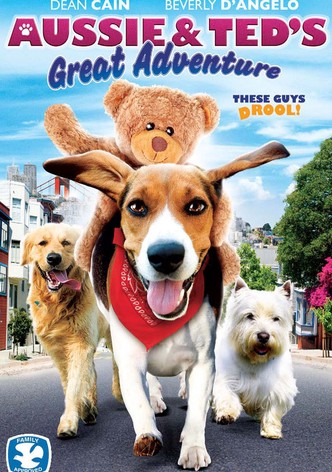 Aussie and Ted's Great Adventure