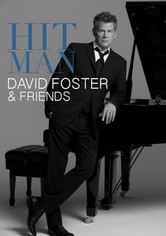Hit Man: David Foster & Friends
