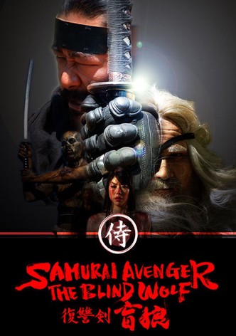 Samurai Avenger: The Blind Wolf