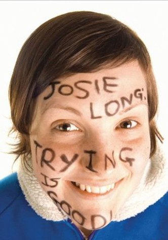 Josie Long: Trying Is Good
