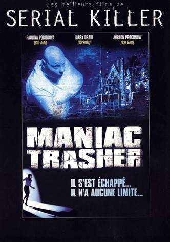 Maniac Trasher