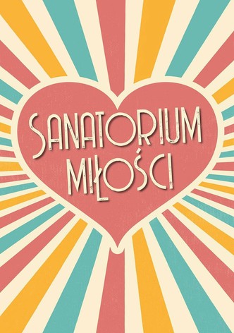 Sanatorium miłości