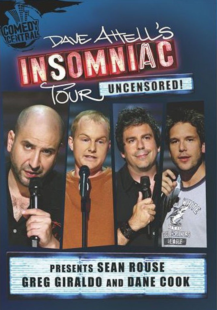 Dave Attell's Insomniac Tour: Uncensored!