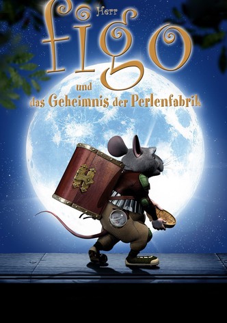 Herr Figo und das Geheimnis der Perlenfabrik