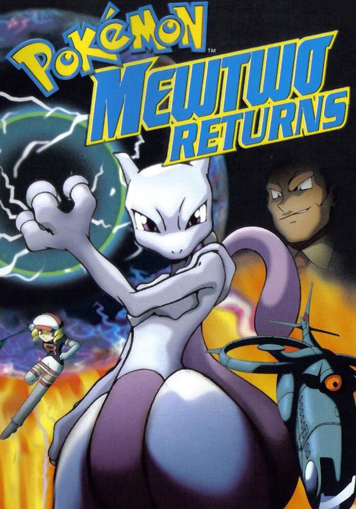 Pokémon: Mewtwo Returns streaming: watch online