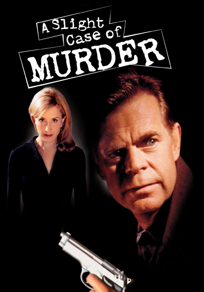 A Slight Case of Murder