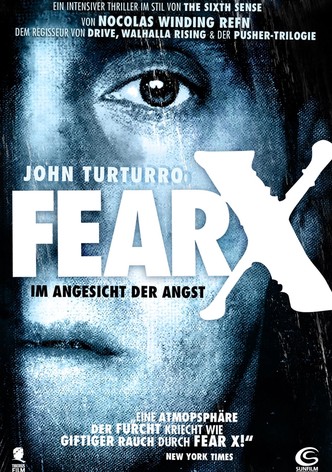 Fear X - Im Angesicht der Angst