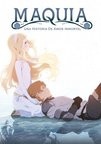 Maquia, una historia de amor inmortal