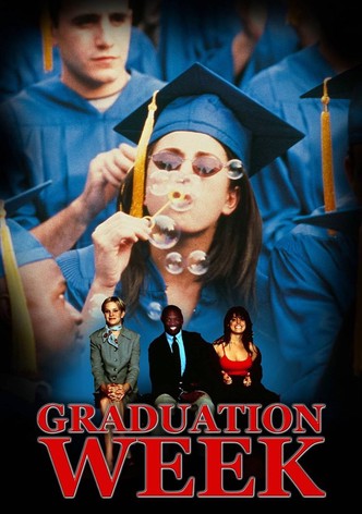 Graduation Week