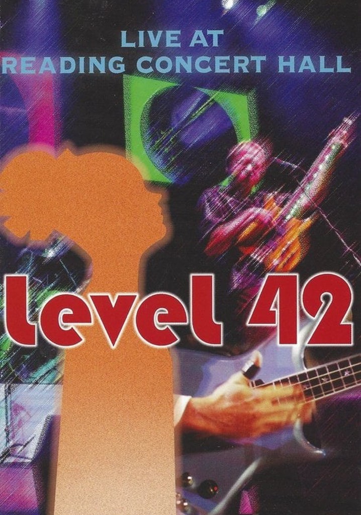 Level 42: Live at Reading Concert Hall
