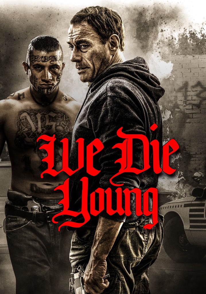 We Die Young streaming: where to watch movie online? - JustWatch