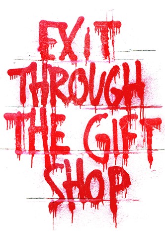 https://images.justwatch.com/poster/11221247/s332/exit-through-the-gift-shop