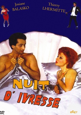 Nuit d'ivresse