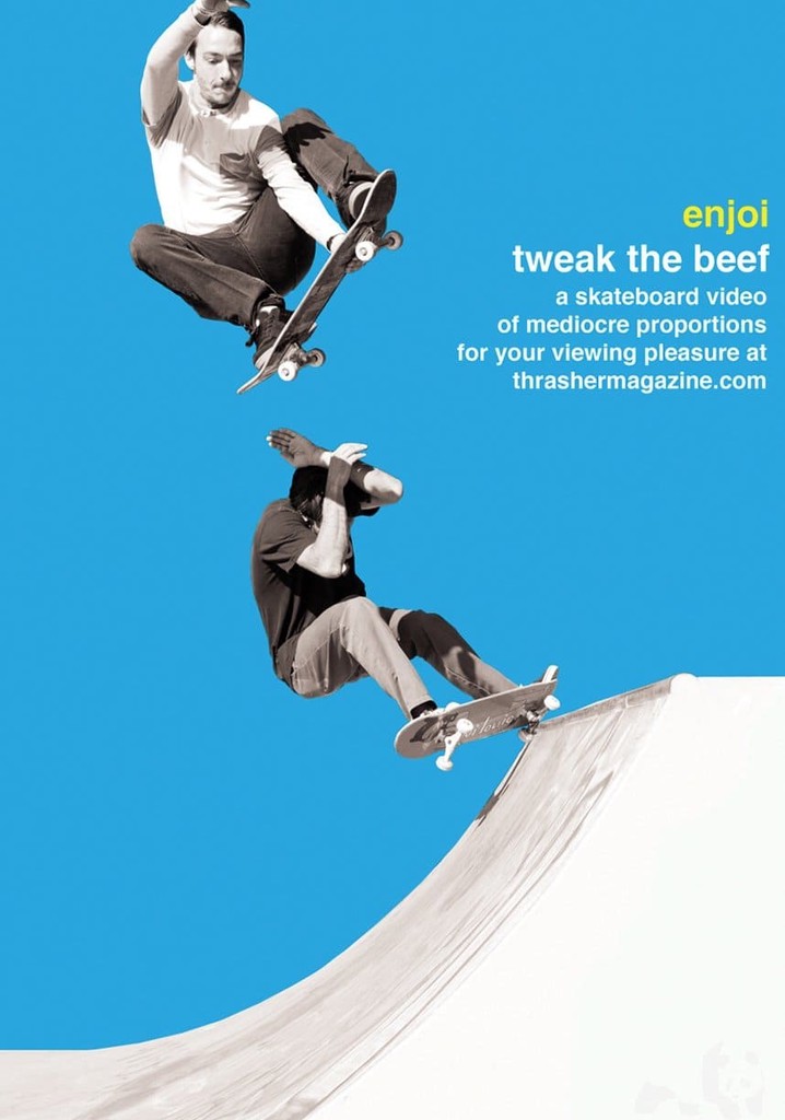 Enjoi: Tweak the Beef