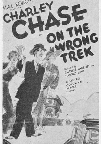 On the Wrong Trek