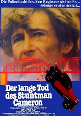 Der lange Tod des Stuntman Cameron