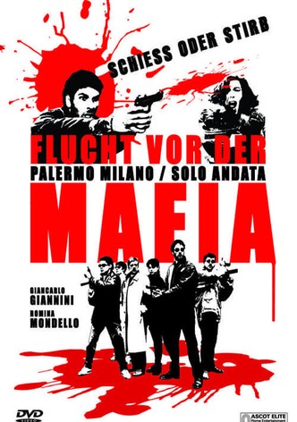 Palermo Milano - Flucht vor der Mafia