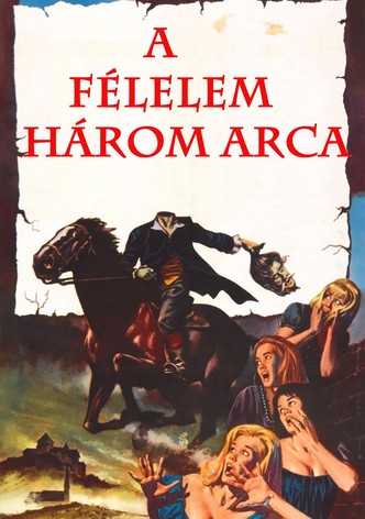 A félelem három arca