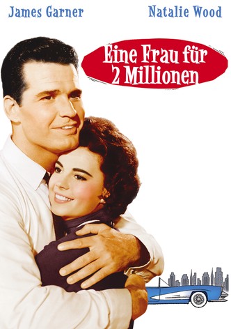 Eine Frau für zwei Millionen