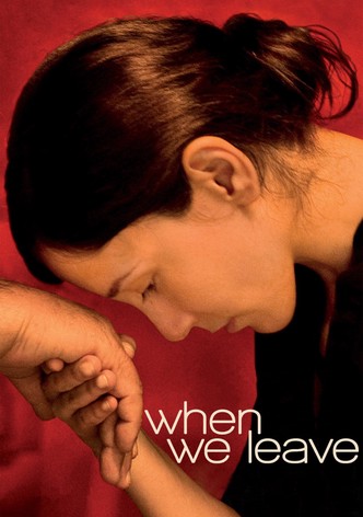 When We Leave