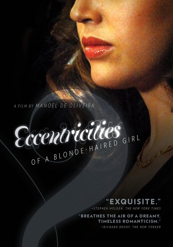 Eccentricities of a Blonde-Haired Girl