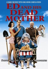 Ed and His Dead Mother