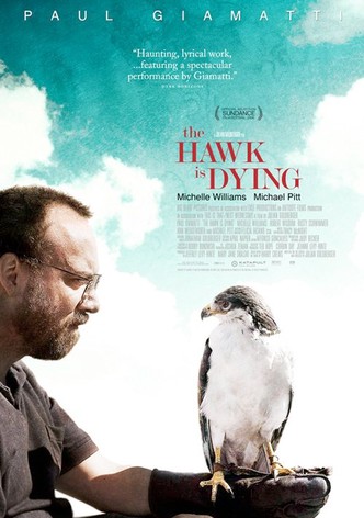 The Hawk Is Dying