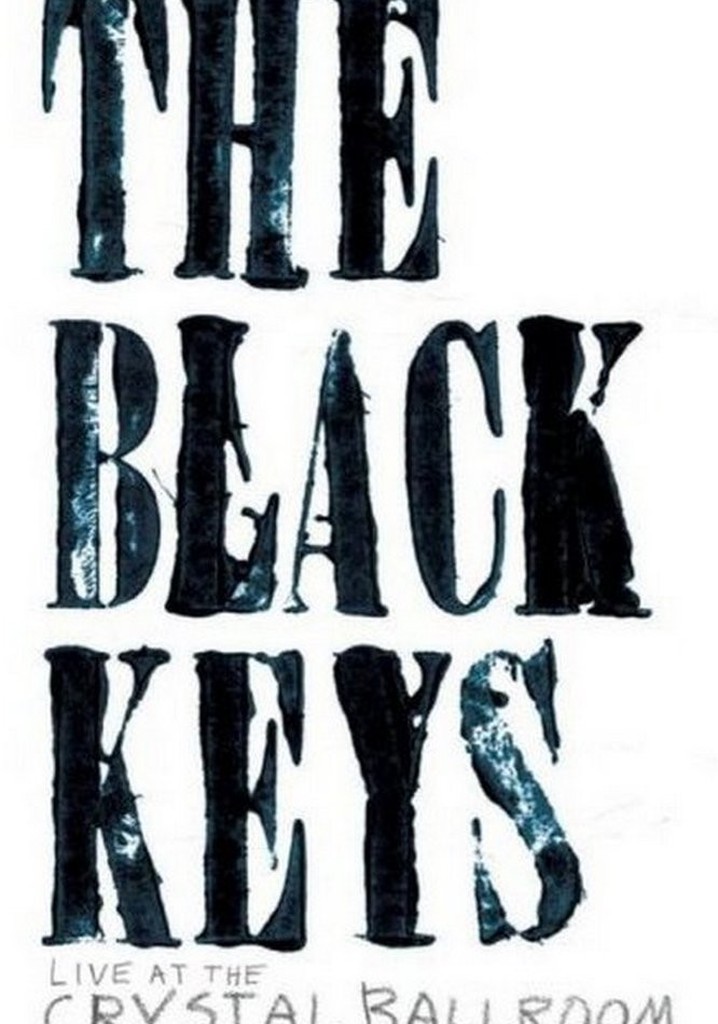 The Black Keys: Live at the Crystal Ballroom