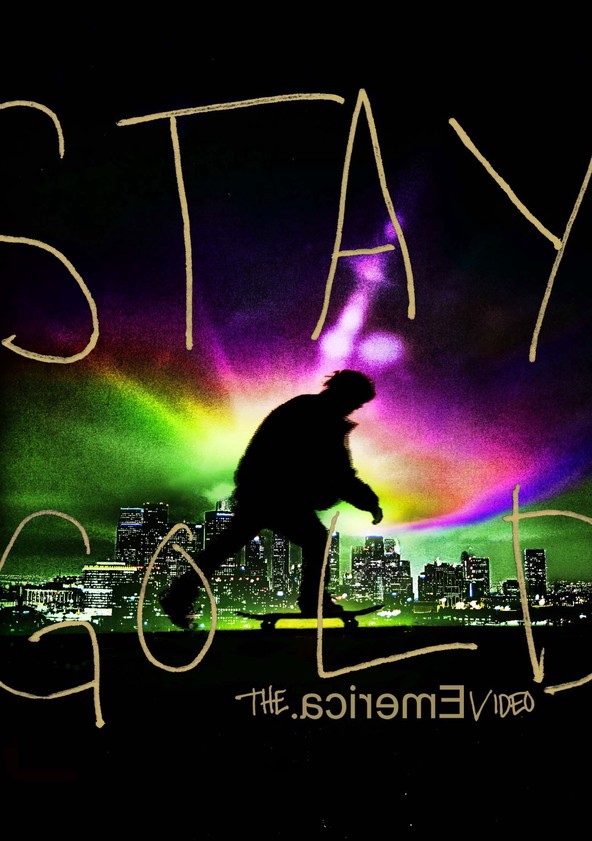 Stay Gold - The Emerica Video streaming online