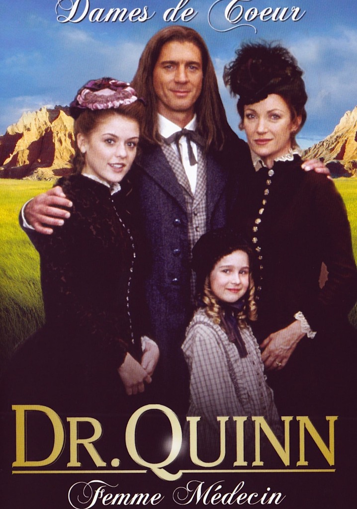 Docteur Quinn, femme médecin Dames de cœur en streaming