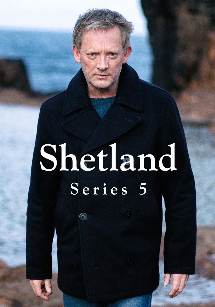 Shetland Season 5 - watch full episodes streaming online