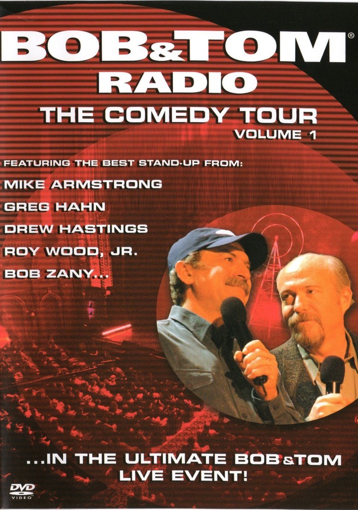 Bob & Tom Radio: The Comedy Tour