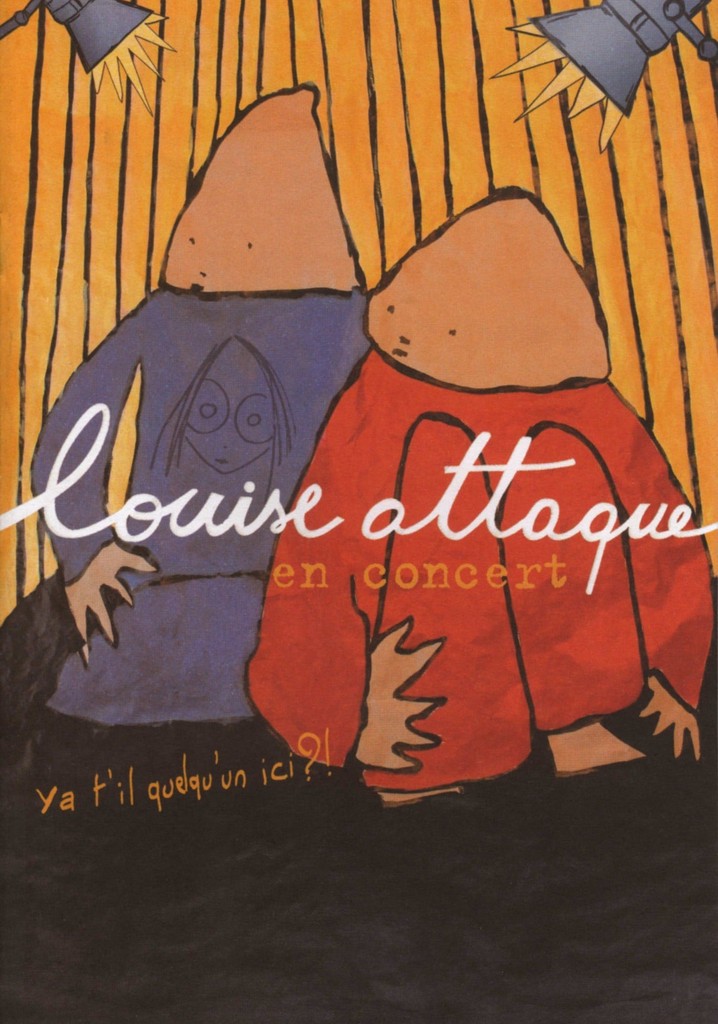 Louise Attaque en concert : Ya t'il quelqu'un ici?!