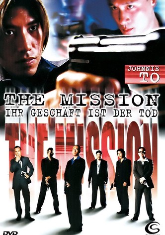 The Mission - Ihr Geschäft ist der Tod