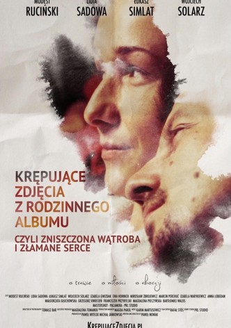 Krępujące zdjęcia z rodzinnego albumu, czyli zniszczona wątroba i złamane serce