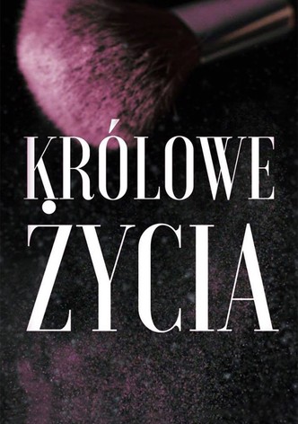 Królowe życia
